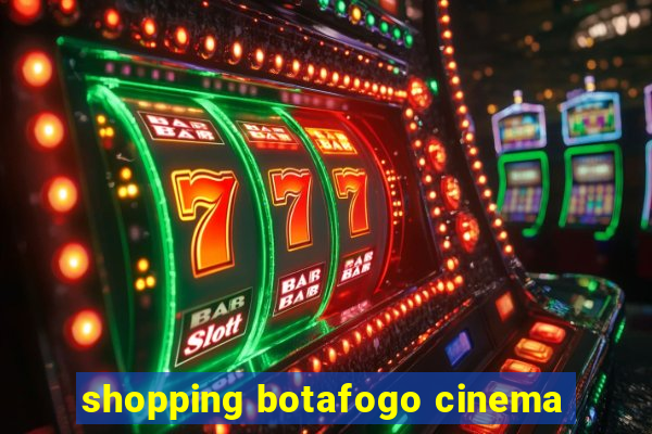 shopping botafogo cinema